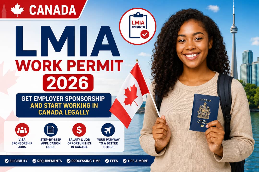 Canada LMIA Work Permit 2026: How to Get a Visa Sponsorship Job and Start Working in Canada Legally