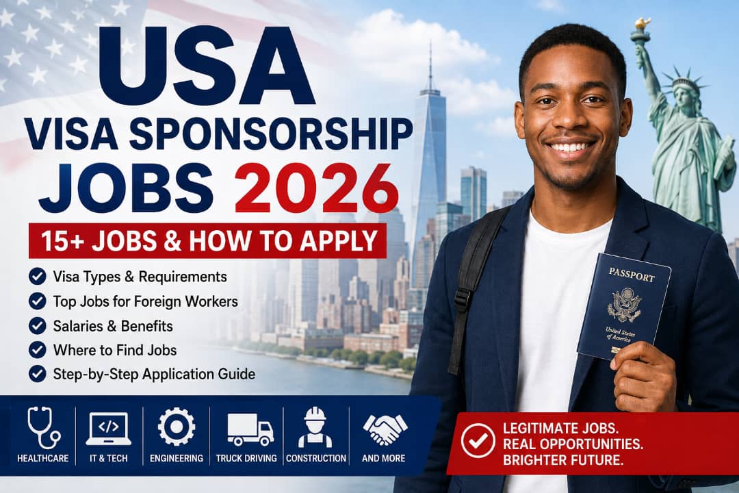 USA Visa Sponsorship Jobs 2026: 15+ Jobs Hiring Foreign Workers and How to Apply